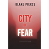City of Fear: An Ava Gold Mystery (Book 2) - Paperback