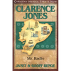 Clarence Jones: Mr. Radio - Paperback