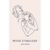 Mood Stabilizer - Paperback