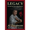 Legacy: Through the Eyes of the Warrior - Paperback