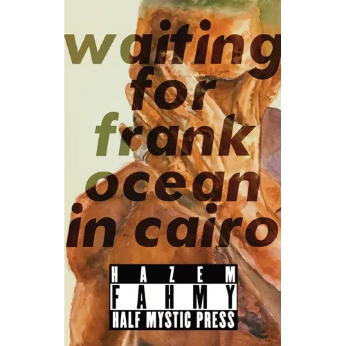 Waiting for Frank Ocean in Cairo - Paperback