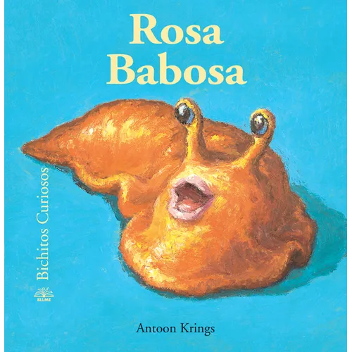 Rosa Babosa - Hardcover