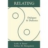 Relating: Dialogues and Dialectics - Paperback