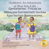 Stubborn: An Adventure at Blue Nile Falls in English and Afaan Oromo - Paperback