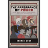 The Appearance of Power: How Masculinity is Expressed Through Aesthetics - Paperback