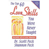Love Skills You Were Never Taught: Secrets of a Love Master - Paperback