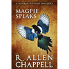 Magpie Speaks: A Navajo Nation Mystery - Paperback