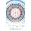 Light on Fire: Waking Up to Divine Love - Paperback