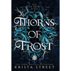 Thorns of Frost - Hardcover