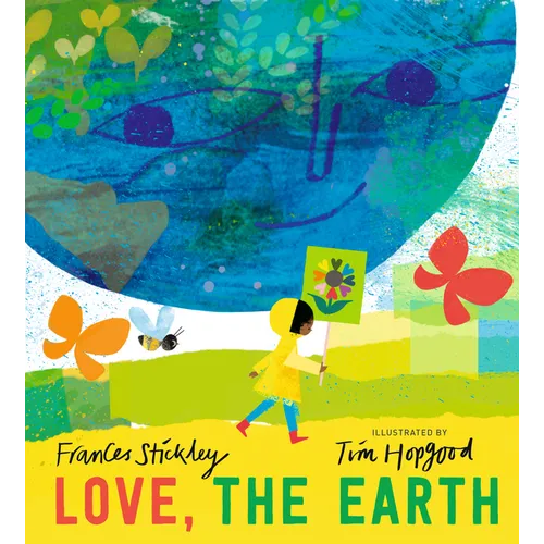 Love, the Earth - Hardcover