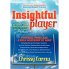 Insightful Player: Football Pros Lead a Bold Movement of Hope - Paperback