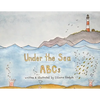 Under The Sea ABCs - Paperback