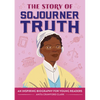 The Story of Sojourner Truth: An Inspiring Biography for Young Readers - Paperback
