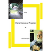 Surely, Here Comes a Prophet - Paperback