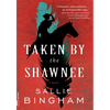 Taken by the Shawnee - Paperback