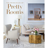 The Principles of Pretty Rooms - Hardcover