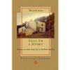 Nonno tell us a story: The Story of an Italian Family, from the Old to the New - Paperback