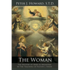 The Woman: The Mystery of Mary as Mediatrix in the Teaching of Fulton J. Sheen - Paperback