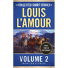 The Collected Short Stories of Louis l'Amour, Volume 2: Frontier Stories - Mass Market Paperbound