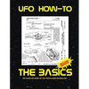 The Basics: The sampler book of ufo propulsion technology - Paperback