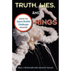 Truth, Lies, and O-Rings: Inside the Space Shuttle Challenger Disaster - Paperback