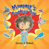 Mommy's Bad Hair Day - Paperback