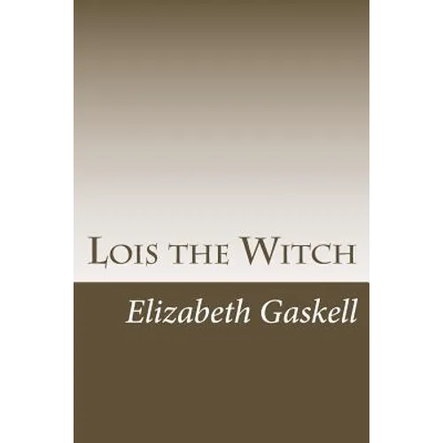 Lois the Witch - Paperback