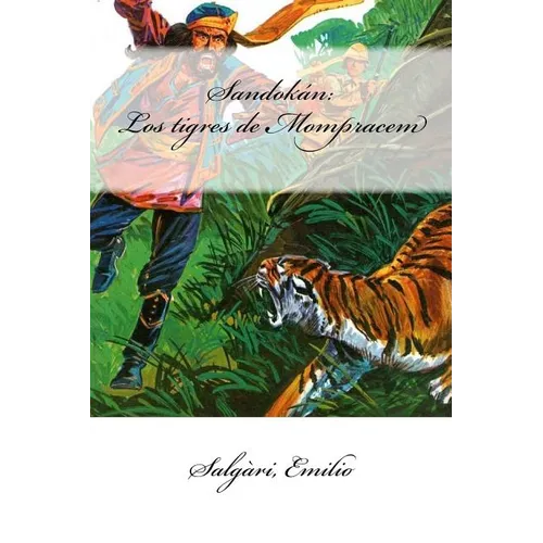 Sandokán: Los tigres de Mompracem - Paperback