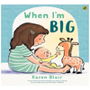 When I'm Big - Hardcover
