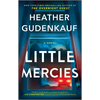 Little Mercies - Mass Market Paperbound