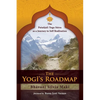 The Yogi's Roadmap: Patanjali Yoga Sutra as a Journey to Self Realization - Paperback