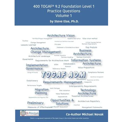 Togaf 9.2 Foundation Level 1 Practice Questions Volume 1 - Paperback