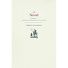 The Novel, Volume 1: History, Geography, and Culture - Paperback