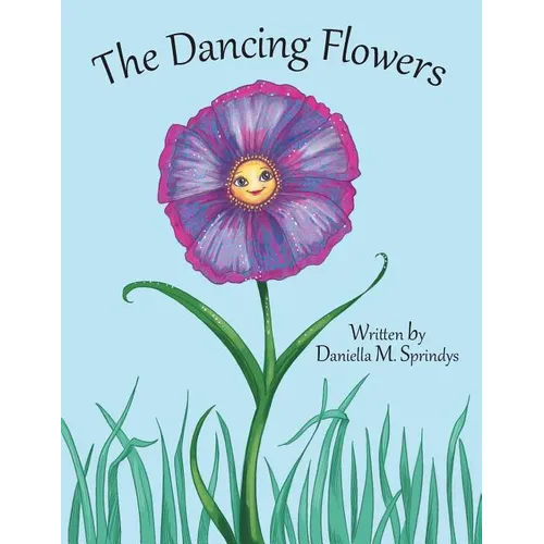 The Dancing Flowers - Paperback