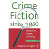 Crime Fiction since 1800: Detection, Death, Diversity - Paperback
