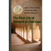 The First Life of Bernard of Clairvaux: Volume 76 - Paperback