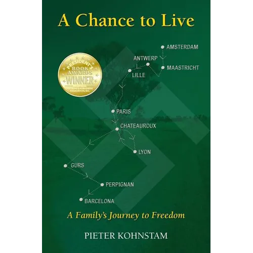 A Chance to Live: A Family's Journey to Freedom - Paperback
