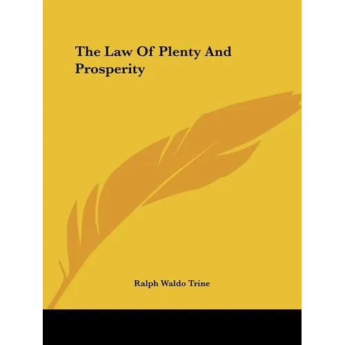 The Law Of Plenty And Prosperity - Paperback