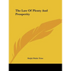 The Law Of Plenty And Prosperity - Paperback