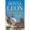Give Unto Others: A Commissario Guido Brunetti Mystery - Paperback