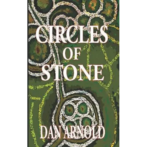 Circles of Stone - Paperback