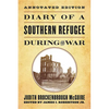 Diary of a Southern Refugee During the War - Paperback