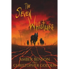 The Seven Whistlers - Paperback