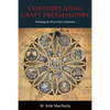 Contemplating Craft Freemasonry: Working the Way of the Craftsman - Paperback