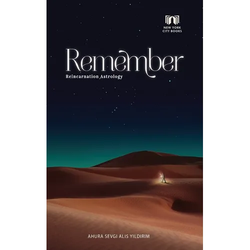 Remember: Reincarnation Astrology - Paperback