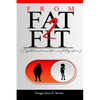 From Fat - Fit: (Essential and innovative weight-loss advice) - Paperback
