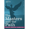 The Masters and the Path - Paperback