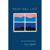 What Will Last - Paperback