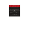 In Harm's Way: The Pornography Civil Rights Hearings - Paperback