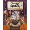 Creepy Kitchen: 60 Terror--Rific Recipes That'll Possess Your Palette - Hardcover